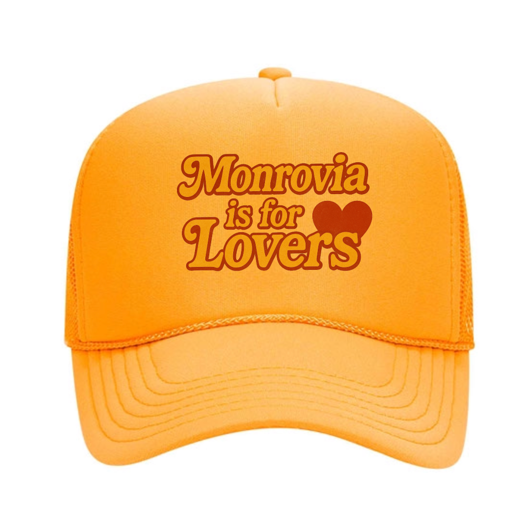Monrovia is for Lovers