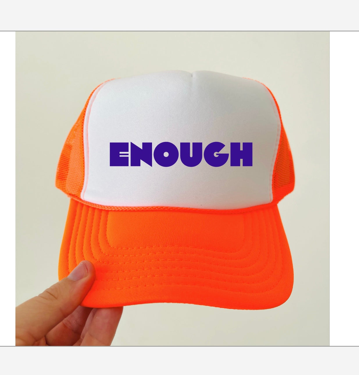 ENOUGH