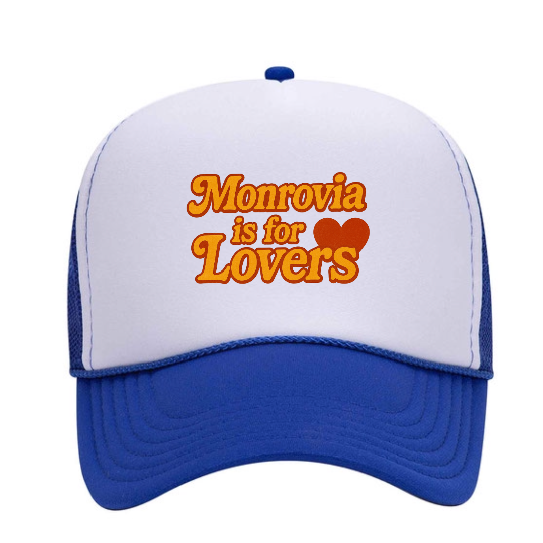 Monrovia is for Lovers