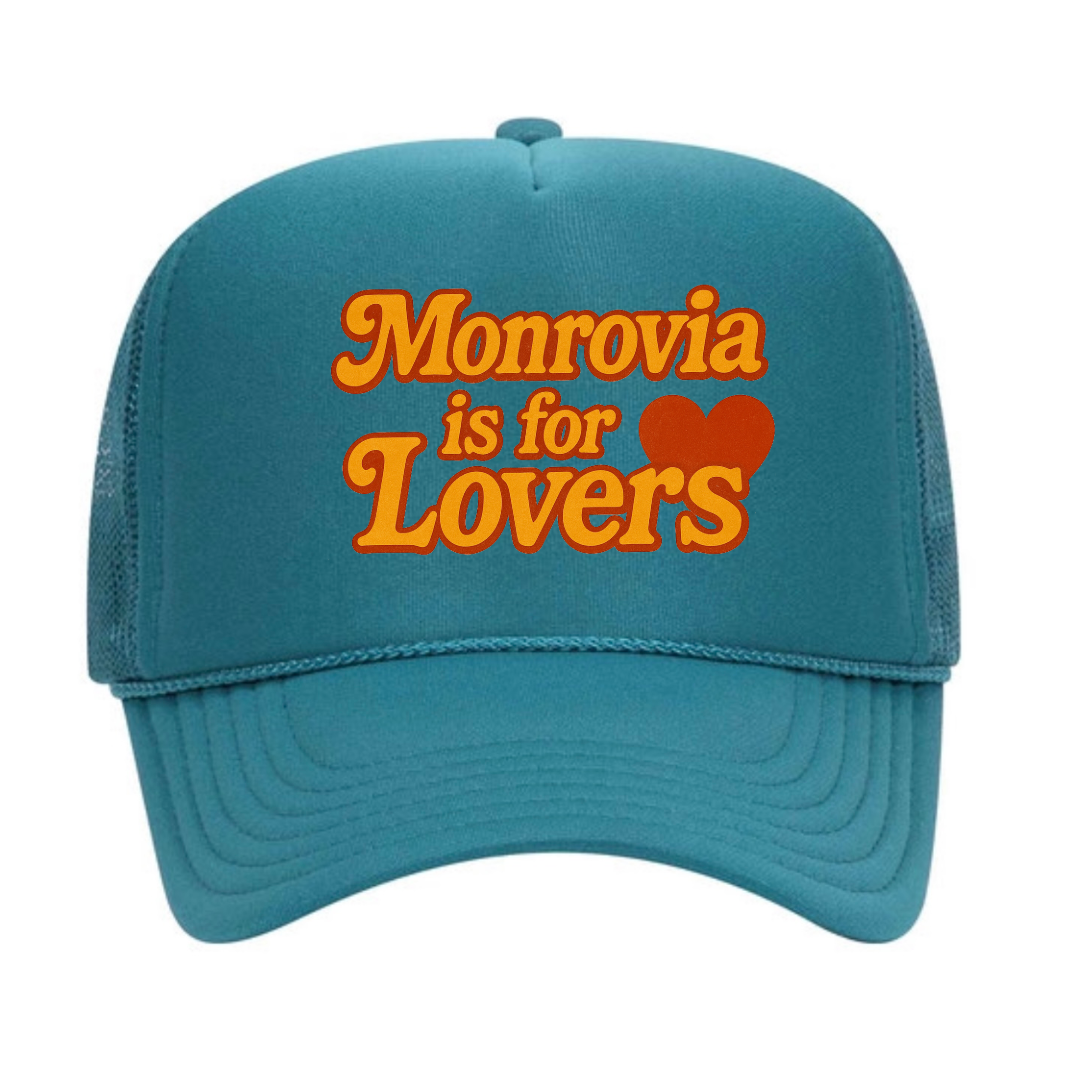 Monrovia is for Lovers