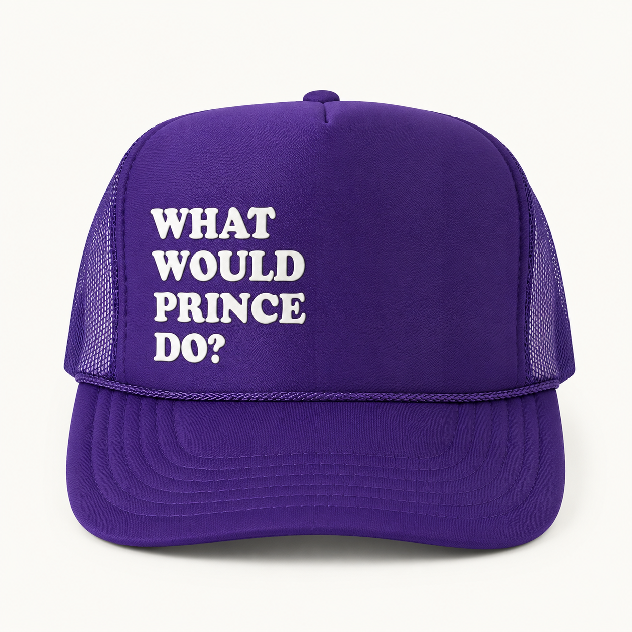 WHAT WOULD PRINCE DO?