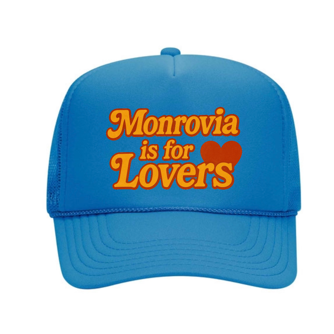 Monrovia is for Lovers