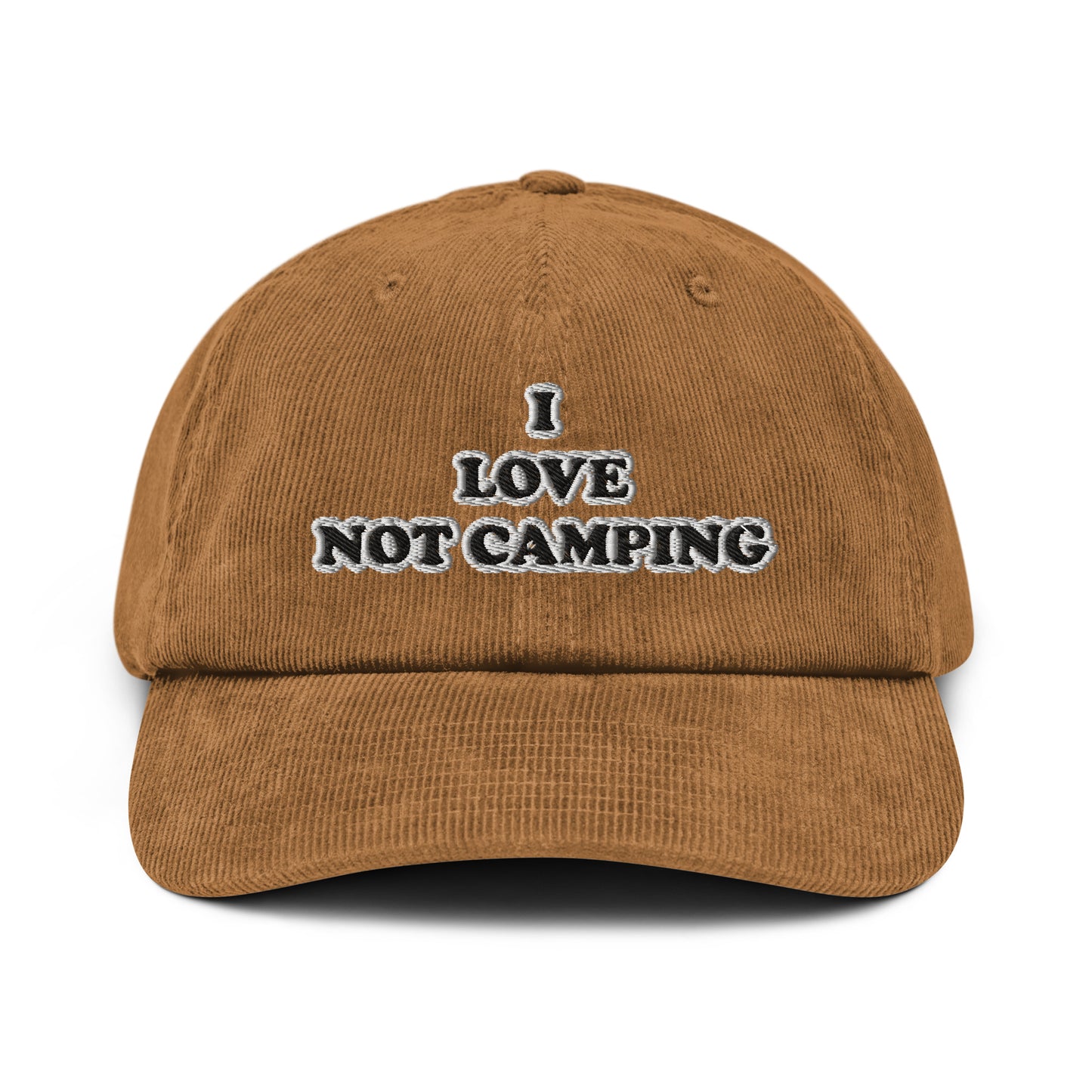 I LOVE NOT CAMPING