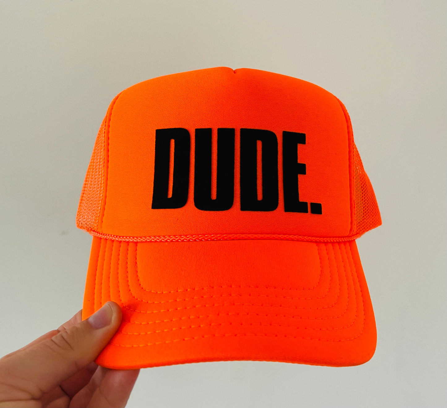 DUDE.