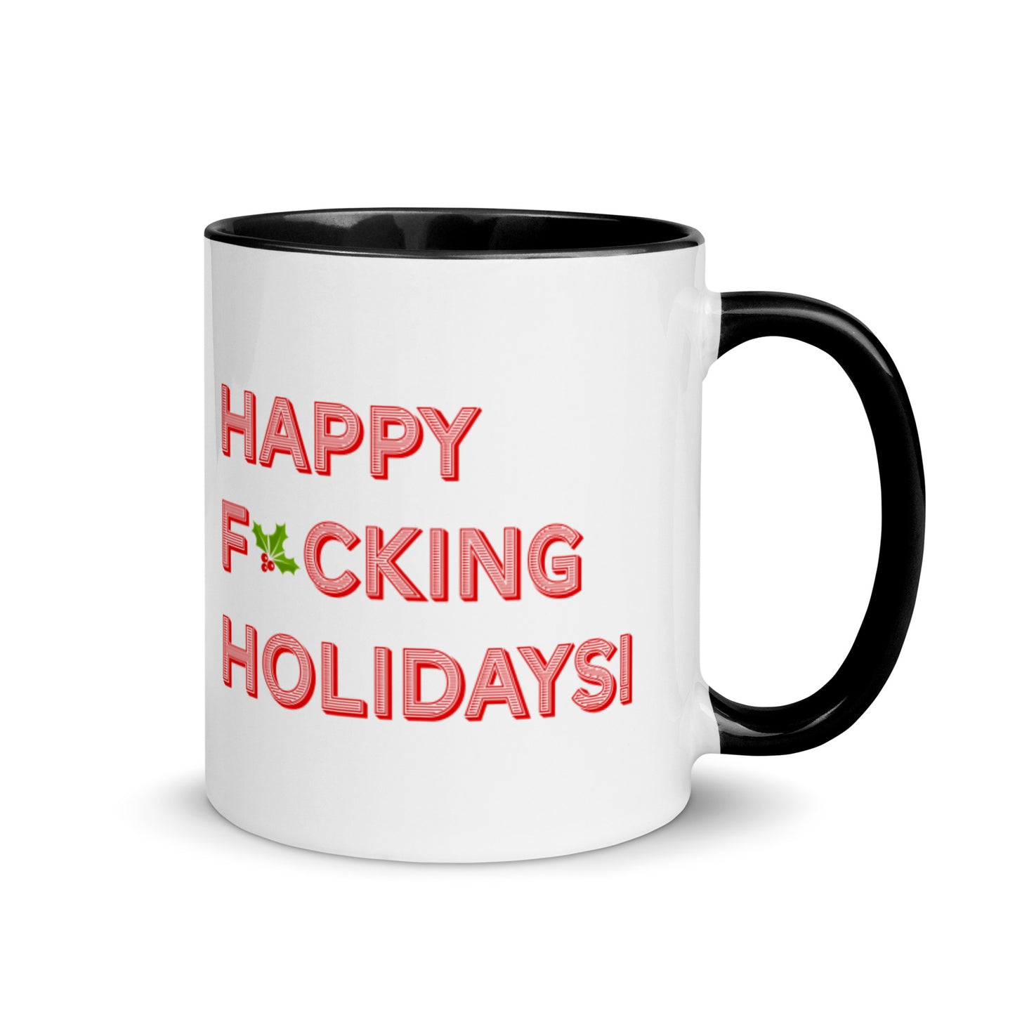 HAPPY F*CKING HOLIDAYS